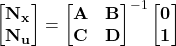 \begin{equation*} \begin{bmatrix}  \mathbf{N_{x}} \\ \mathbf{N_{u}} \\ \end{bmatrix}  =  \begin{bmatrix}  \mathbf{A} & \mathbf{B} \\ \mathbf{C} & \mathbf{D} \\ \end{bmatrix}^{-1} \begin{bmatrix}  \mathbf{0} \\ \mathbf{1} \\ \end{bmatrix} \end{equation*}